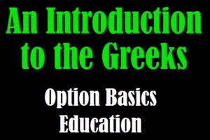 an-introduction-to-the-greeks-options-basics-education