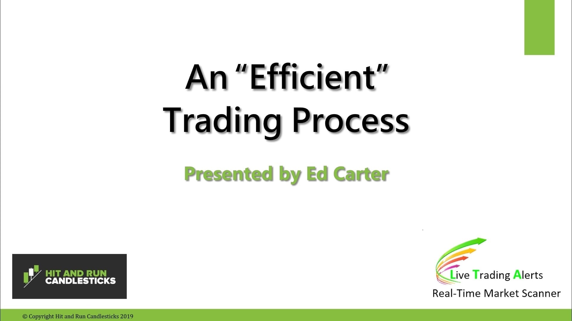 An Efficient Trading Process - Hit & Run Candlesticks