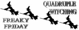 Quadruple Witching